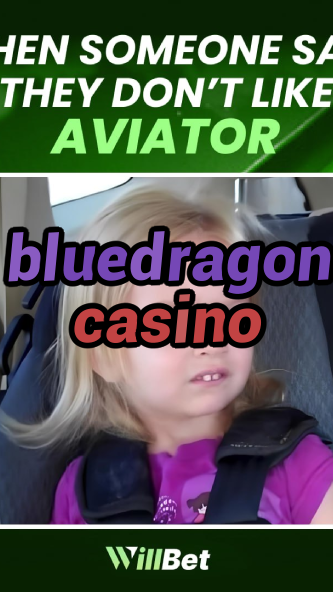 bluedragon casino-igamblingorder.com